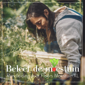 'Beleef de Moestuin' rondleiding