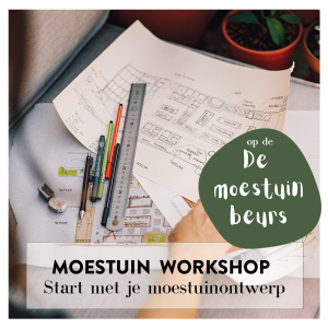 Moestuin workshop 'Start met je Moestuinontwerp' op de moestuinbeurs
